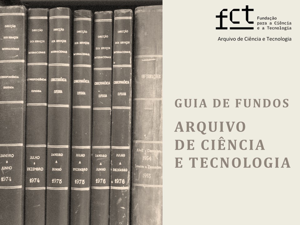 Guia de Fundos do Arquivo de Ciência e Tecnologia